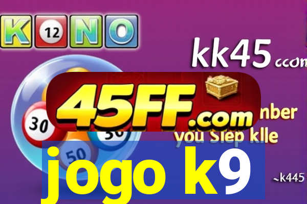 jogo k9